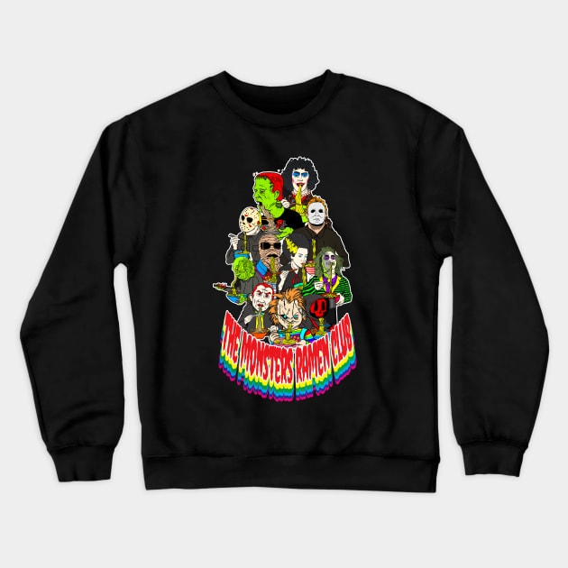 the monsters ramen club Crewneck Sweatshirt by Brotherconk